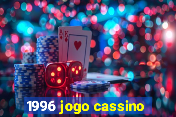 1996 jogo cassino